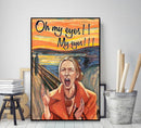 Quadro Phoebe Buffay "Oh My Eyes"